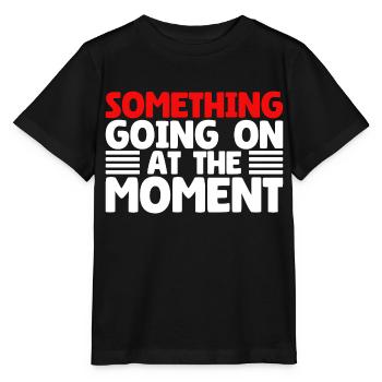 Quelque chose se passe en ce moment - T-shirt bio MINI CREATOR Stanley/Stella Enfant - noir - Devant - Mikhail (115cm)