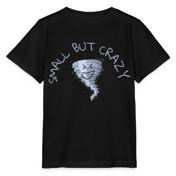 Small but crazy - Stanley/Stella MINI CREATOR Kids’ T-Shirt - black - Front - Mikhail (115cm)