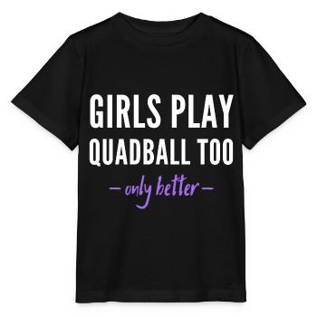 Mädchen spielen auch Quadball. Nur besser!. - Stanley/Stella Kinder T-Shirt MINI CREATOR  - Schwarz - Vorne - Mikhail (115cm)