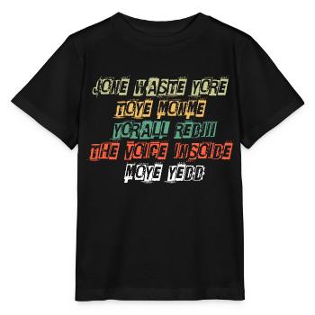 JONE WASTE YORE TOYE MONME YORALL REDIII THE VOICE - Stanley/Stella MINI CREATOR Kids’ T-Shirt - black - Front - Mikhail (115cm)