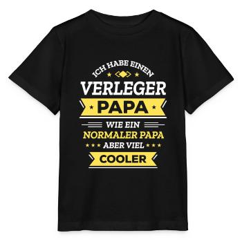 VERLEGER PAPA: COOL, VATERTAG, WEIHNACHTEN - Stanley/Stella Kinder T-Shirt MINI CREATOR  - Schwarz - Vorne - Mikhail (115cm)
