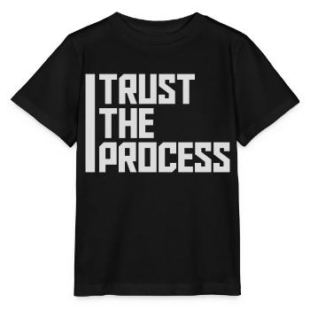trust the process Quote - Stanley/Stella MINI CREATOR Kids’ T-Shirt - black - Front - Mikhail (115cm)