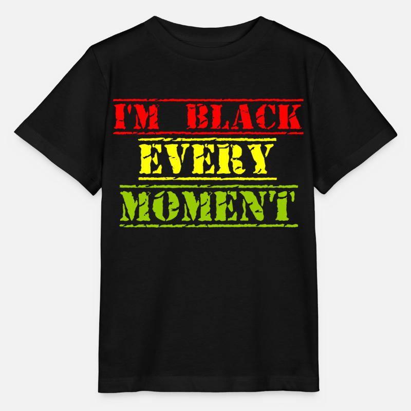 i'm Black Every Moment Black History Month - T-shirt bio MINI CREATOR Stanley/Stella Enfant - noir