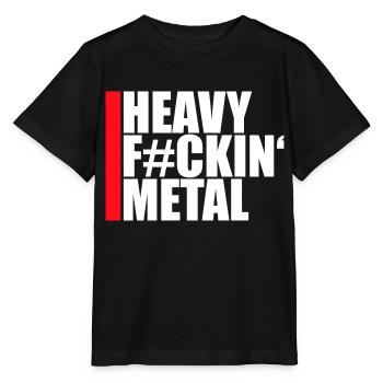 Heavy F#ckin' Metal Hard Rock Musik Text Spruch - Stanley/Stella Kinder T-Shirt MINI CREATOR  - Schwarz - Vorne - Mikhail (115cm)