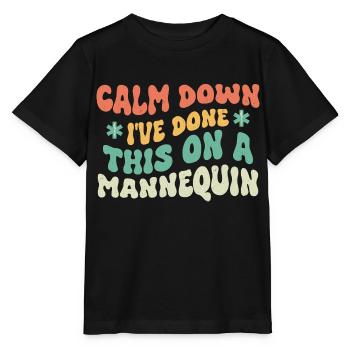 Calmez-vous, j’ai fait ça sur un mannequin ambulancier - T-shirt bio MINI CREATOR Stanley/Stella Enfant - noir - Devant - Mikhail (115cm)