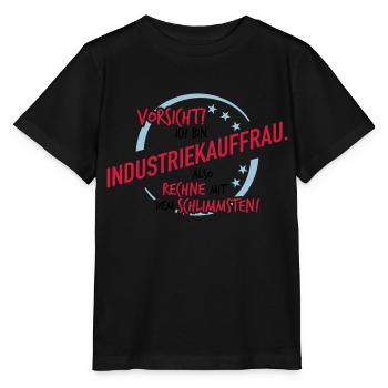 Industrieauffrau - Rechne mit dem Schlimmsten - Stanley/Stella Kinder T-Shirt MINI CREATOR  - Schwarz - Vorne - Mikhail (115cm)
