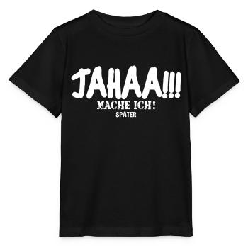 Yes, I'll do it later - Stanley/Stella MINI CREATOR Kids’ T-Shirt - black - Front - Mikhail (115cm)
