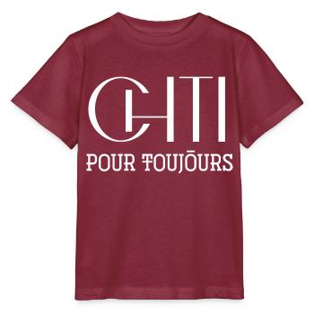 Chti pour toujours cadeau ch'ti homme femme - T-shirt bio MINI CREATOR Stanley/Stella Enfant - bordeaux - Devant - Kain (125cm)