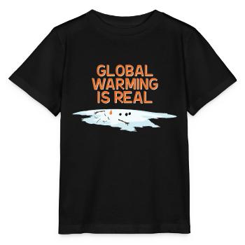 GLOBAL WARMING IS REAL - Stanley/Stella MINI CREATOR Kids’ T-Shirt - black - Front - Mikhail (115cm)