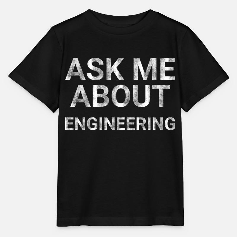 Ask Me About Engineering - Stanley/Stella MINI CREATOR Kids’ T-Shirt - black