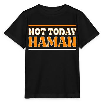Pas aujourd’hui Haman Pourim Judaïsme - T-shirt bio MINI CREATOR Stanley/Stella Enfant - noir - Devant - Mikhail (115cm)