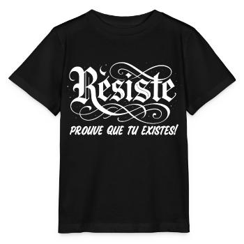 Résiste, prouve que tu existes! - T-shirt bio MINI CREATOR Stanley/Stella Enfant - noir - Devant - Mikhail (115cm)