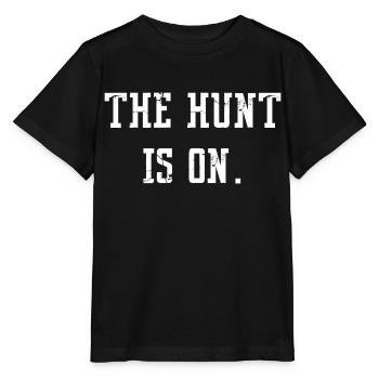 The Hunt is on. - Stanley/Stella Kinder T-Shirt MINI CREATOR  - Schwarz - Vorne - Mikhail (115cm)
