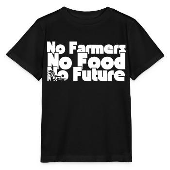 No Farmers No Food No Future - Stanley/Stella MINI CREATOR Kids’ T-Shirt - black - Front - Mikhail (115cm)
