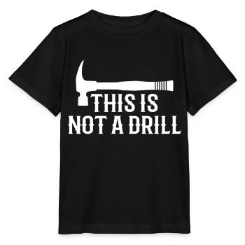 Dies ist kein Bohrer Lustiges Hammer Papa Scherzwerkzeug - Stanley/Stella Kinder T-Shirt MINI CREATOR  - Schwarz - Vorne - Mikhail (115cm)