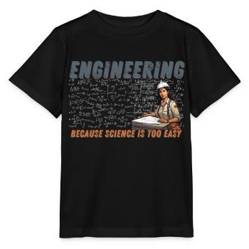 Ingénierie Parce que Scince est trop facile Femme - T-shirt bio MINI CREATOR Stanley/Stella Enfant - noir - Devant - Mikhail (115cm)