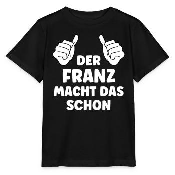 Franz Lustiger Spruch Vorname Name Franz - Stanley/Stella Kinder T-Shirt MINI CREATOR  - Schwarz - Vorne - Mikhail (115cm)