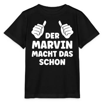 Marvin Lustiger Spruch Vorname Name Marvin - Stanley/Stella Kinder T-Shirt MINI CREATOR  - Schwarz - Vorne - Mikhail (115cm)