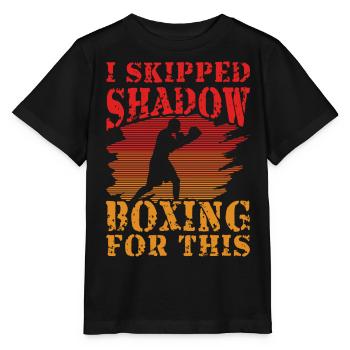 Ich habe dafür Shadow Boxing übersprungen - Stanley/Stella Kinder T-Shirt MINI CREATOR  - Schwarz - Vorne - Mikhail (115cm)