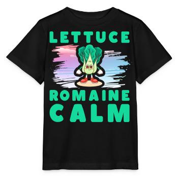 Lettuce Romaine Calm – Funny Salad - Stanley/Stella MINI CREATOR Kids’ T-Shirt - black - Front - Mikhail (115cm)