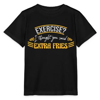 Exercise Extra Fries Quote - Stanley/Stella MINI CREATOR Kids’ T-Shirt - black - Front - Mikhail (115cm)