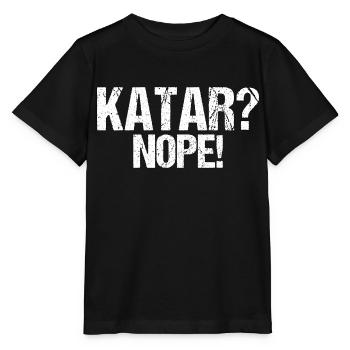Katar nein Boykott Spruch Geschenk - Stanley/Stella Kinder T-Shirt MINI CREATOR  - Schwarz - Vorne - Mikhail (115cm)