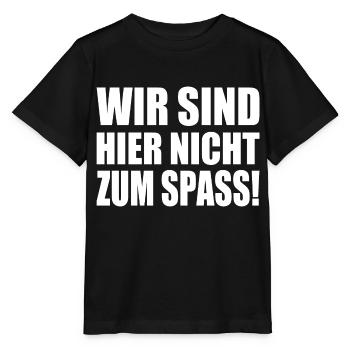Wir sind hier nicht zum spass - Stanley/Stella Kinder T-Shirt MINI CREATOR  - Schwarz - Vorne - Mikhail (115cm)