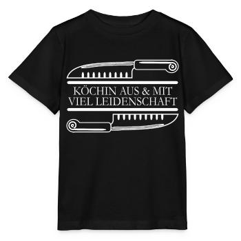 Köchin aus und mit viel Leidenschaft - Stanley/Stella Kinder T-Shirt MINI CREATOR  - Schwarz - Vorne - Mikhail (115cm)