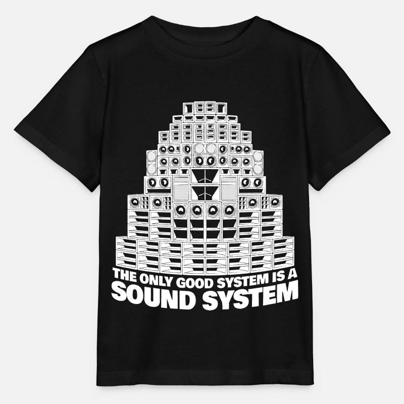 The Only Good System is a Sound System - T-shirt bio MINI CREATOR Stanley/Stella Enfant - noir