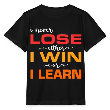 I never lose, either I win or I lose - Stanley/Stella MINI CREATOR Kids’ T-Shirt - black - Front - Mikhail (115cm)