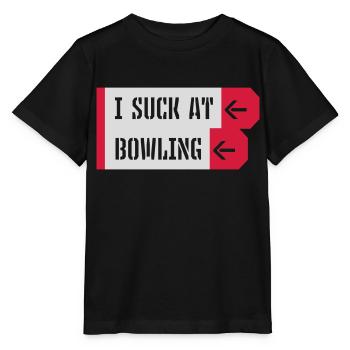 I suck at bowling - Stanley/Stella Kinder T-Shirt MINI CREATOR  - Schwarz - Vorne - Mikhail (115cm)