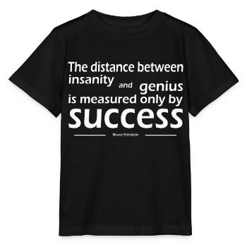 The distance between insanity and genius - Stanley/Stella MINI CREATOR Kids’ T-Shirt - black - Front - Mikhail (115cm)