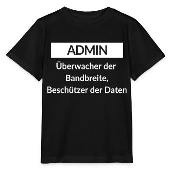 Spruch Admin - Stanley/Stella Kinder T-Shirt MINI CREATOR  - Schwarz - Vorne - Mikhail (115cm)