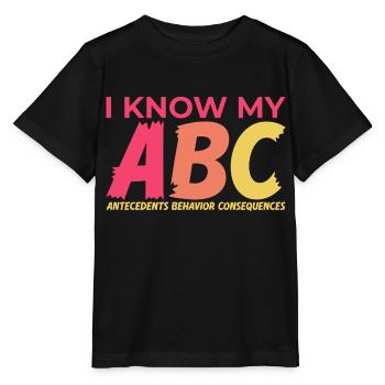 Je connais mon analyste du comportement de mon ABC Thérapeute - T-shirt bio MINI CREATOR Stanley/Stella Enfant - noir - Devant - Mikhail (115cm)