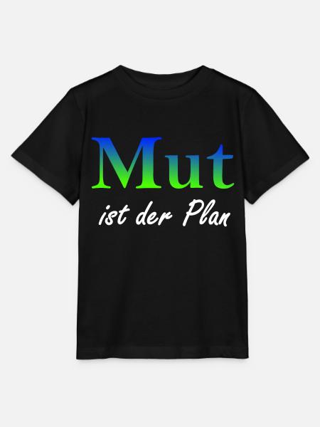 Mut ist der Plan - Stanley/Stella Kinder T-Shirt MINI CREATOR  - Schwarz