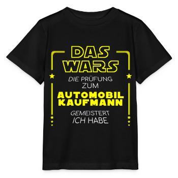 Das Wars Abschluss 2019 Automobilkaufmann Geschenk - Stanley/Stella Kinder T-Shirt MINI CREATOR  - Schwarz - Vorne - Mikhail (115cm)