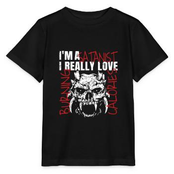 Ich bin ein Satanist. Ich liebe es wirklich, Kalorien zu verbrennen - Stanley/Stella Kinder T-Shirt MINI CREATOR  - Schwarz - Vorne - Mikhail (115cm)