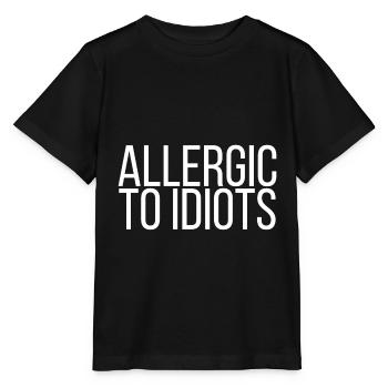 Allergique aux idiots - T-shirt bio MINI CREATOR Stanley/Stella Enfant - noir - Devant - Mikhail (115cm)
