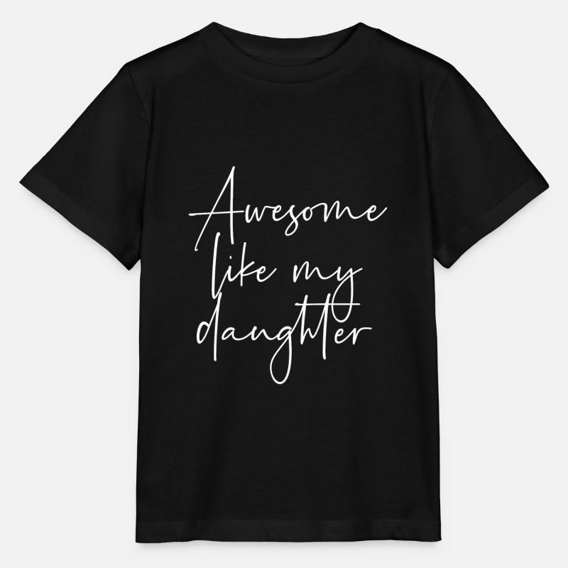 Awesome like my daughter - T-shirt bio MINI CREATOR Stanley/Stella Enfant - noir