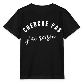 cherche pas j'ai raison - T-shirt bio MINI CREATOR Stanley/Stella Enfant - noir - Devant - Mikhail (115cm)