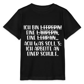 Ich bin Lehrerin - Stanley/Stella Kinder T-Shirt MINI CREATOR  - Schwarz - Vorne - Mikhail (115cm)