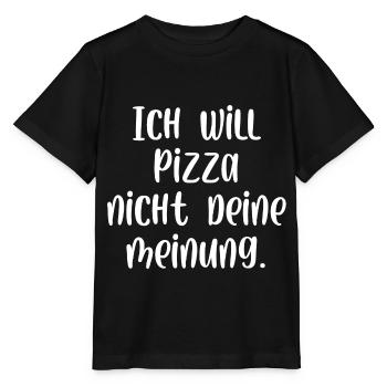 Ich will Pizza nicht deine Meinung - Stanley/Stella Kinder T-Shirt MINI CREATOR  - Schwarz - Vorne - Mikhail (115cm)