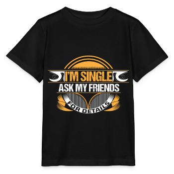 Single Independence Funny - Stanley/Stella MINI CREATOR Kids’ T-Shirt - black - Front - Mikhail (115cm)