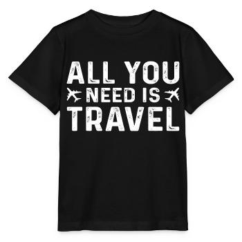 All you need is Travel - Stanley/Stella Kinder T-Shirt MINI CREATOR  - Schwarz - Vorne - Mikhail (115cm)