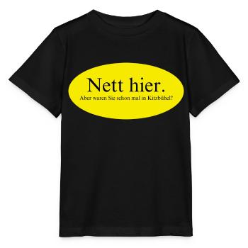 Nett hier, aber waren Sie schon mal in Kitzbühel? - Stanley/Stella Kinder T-Shirt MINI CREATOR  - Schwarz - Vorne - Mikhail (115cm)