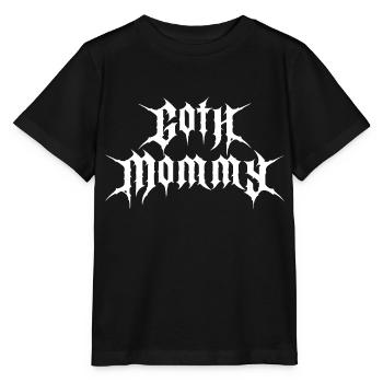 Maman gothique ! Gothique Fille Gothique Esthétique - T-shirt bio MINI CREATOR Stanley/Stella Enfant - noir - Devant - Mikhail (115cm)