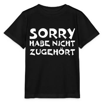 Sorry habe nicht zugehört - Stanley/Stella Kinder T-Shirt MINI CREATOR  - Schwarz - Vorne - Mikhail (115cm)