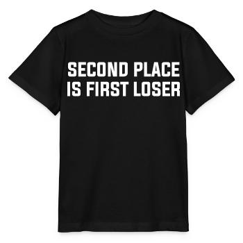 SECOND PLACE IS FIRST LOSER - Stanley/Stella MINI CREATOR Kids’ T-Shirt - black - Front - Mikhail (115cm)