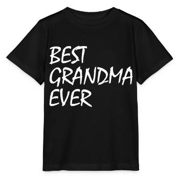 Best grandma ever - Stanley/Stella Kinder T-Shirt MINI CREATOR  - Schwarz - Vorne - Mikhail (115cm)