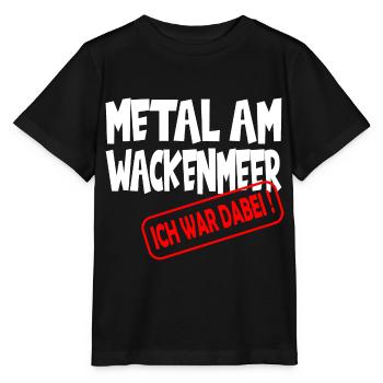 Metal am Wackenmeer Ich war dabei - Stanley/Stella Kinder T-Shirt MINI CREATOR  - Schwarz - Vorne - Mikhail (115cm)
